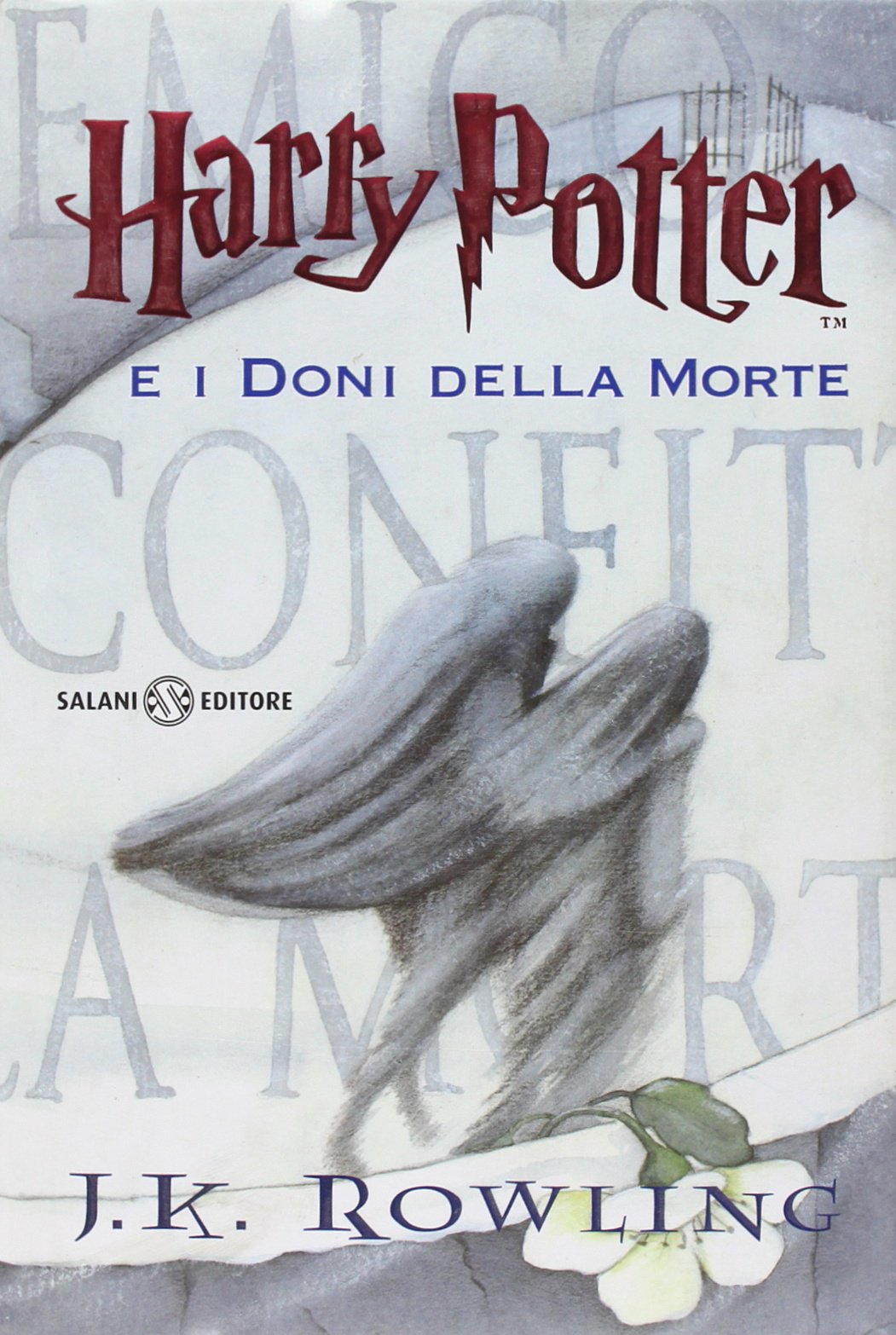 Harry Potter e i Doni della Morte Prima Edizione Serena Riglietti - Fronte