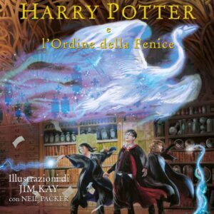 Harry Potter e l'Ordine della Fenice. Edizoine illustrata Jim Kay
